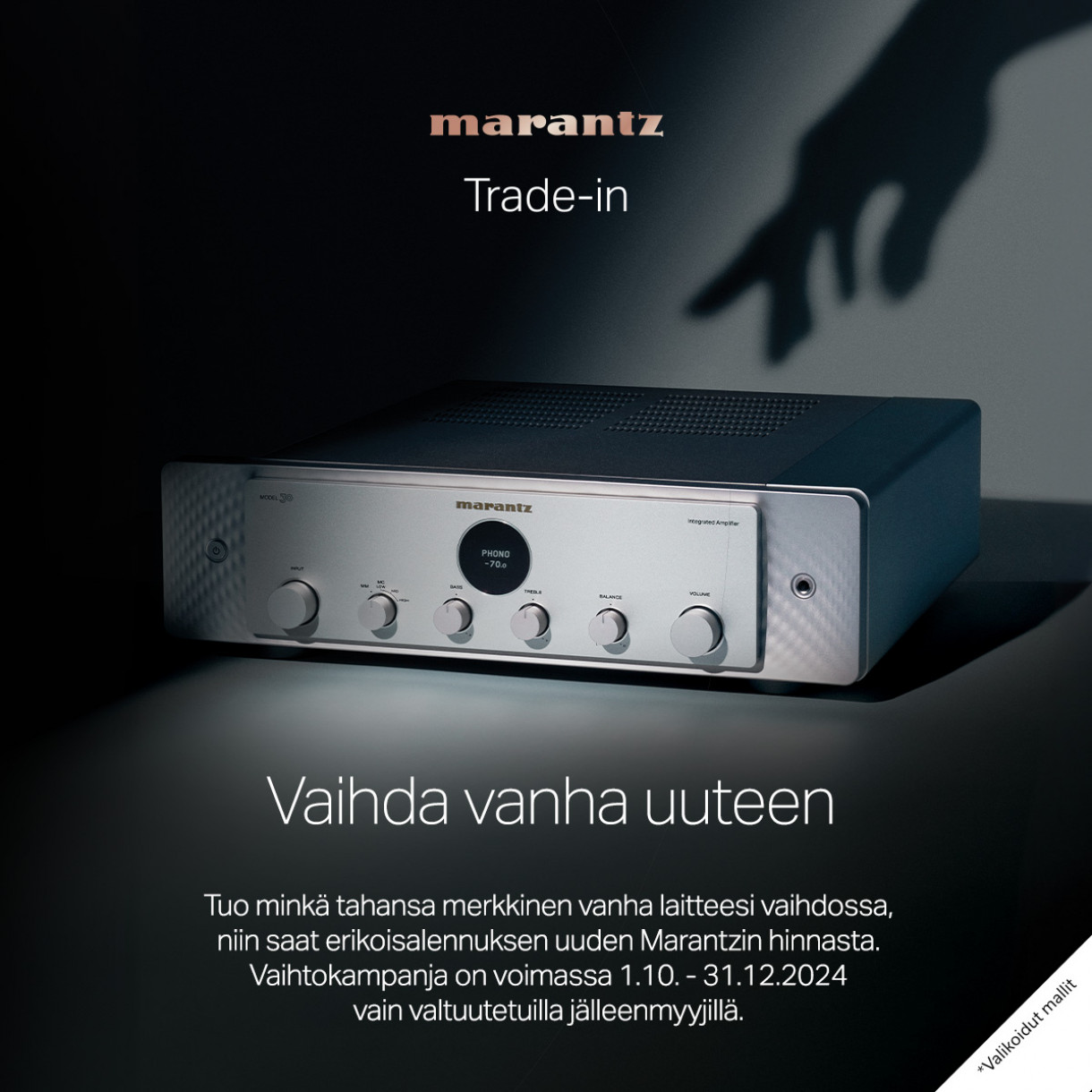 1.10.2024 - Marantz Trade-In vaihtokampanja stereolaitteille!